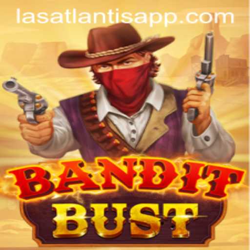 Unveiling the Thrills of BanditBust at Las Atlantis Casino