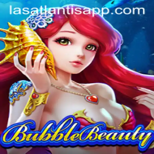 BubbleBeauty: Dive into the Thrills at Las Atlantis Casino