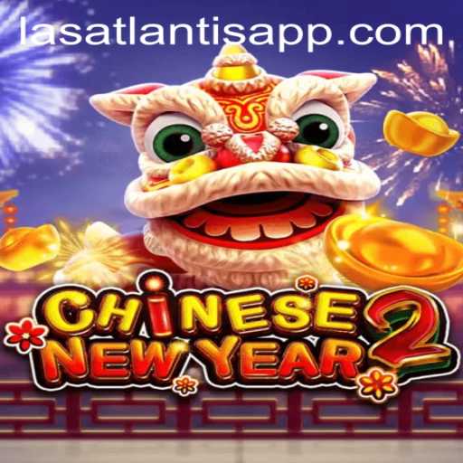 Exploring CHINESENEWYEAR2 at Las Atlantis Casino