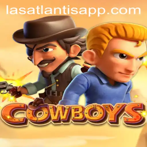 COWBOYS: A Thrilling Ride at Las Atlantis Casino