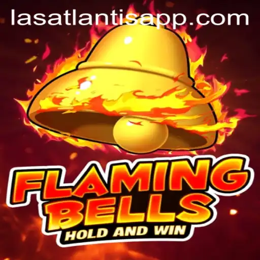 Flaming Bells: A Captivating Slot Adventure at Las Atlantis Casino
