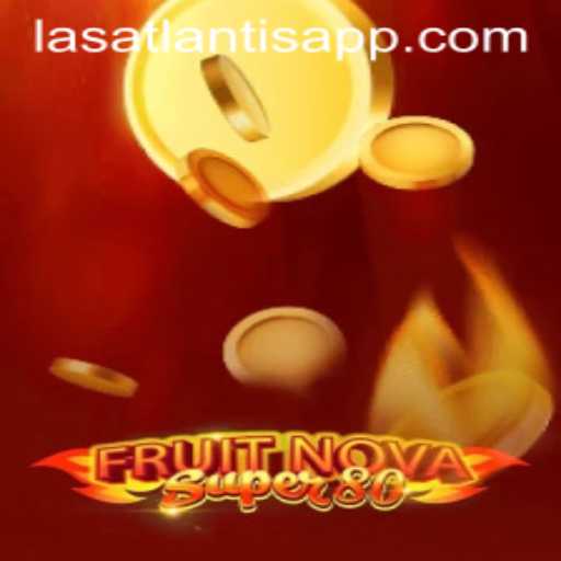Discover the Excitement of FruitNovaSuper80 at Las Atlantis Casino
