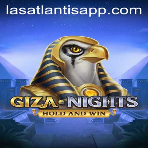 Discover the Excitement of GizaNights at Las Atlantis Casino