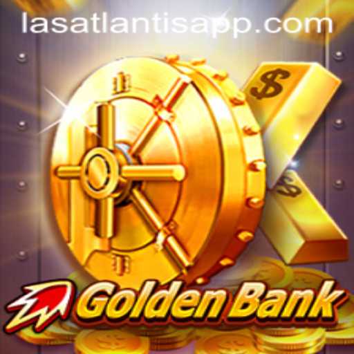 Unveiling GoldenBank at Las Atlantis Casino