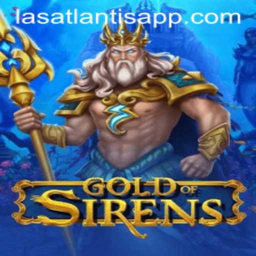 Exploring the Enchanting Depths of GoldofSirens at Las Atlantis Casino