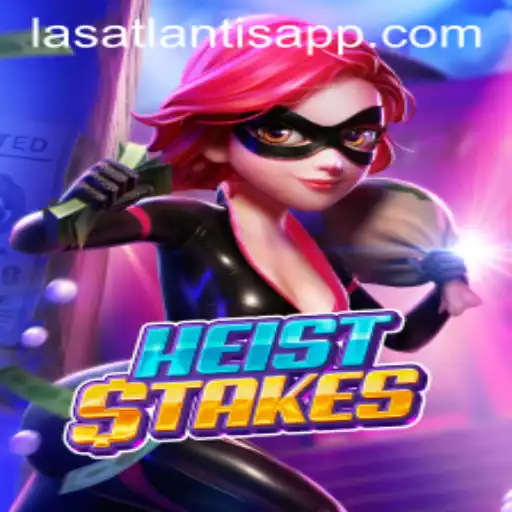 Exploring the Thrilling World of HeistStakes: A Game of Strategy and Luck at Las Atlantis Casino