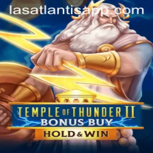 Explore the Thrills of TempleofThunderIIBonusBuy at Las Atlantis Casino