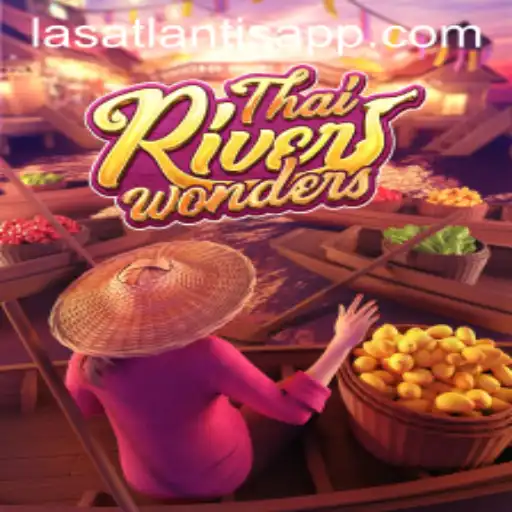 Dive into the Exotic World of ThaiRiverWonders at Las Atlantis Casino