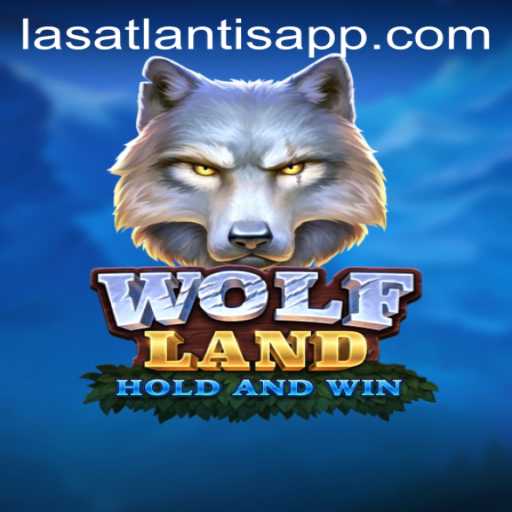 Discover the Thrills of WolfLand at Las Atlantis Casino